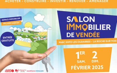 Retrouvez-nous au salon immobilier de Vendée les 1er et 2 février à La Roche-sur-Yon