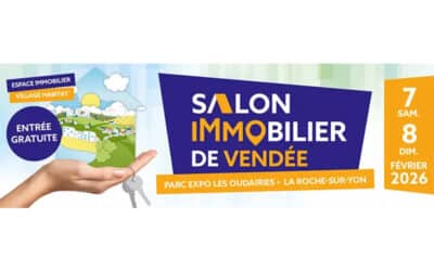 Retrouvez nous au salon immobilier de Vendée les 7 et 8 février à La Roche-sur-Yon